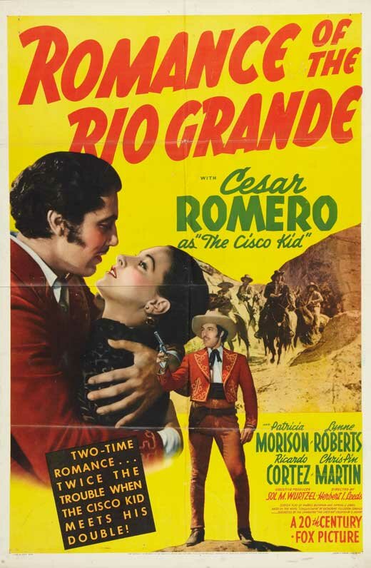 Постер фильма Romance of the Rio Grande