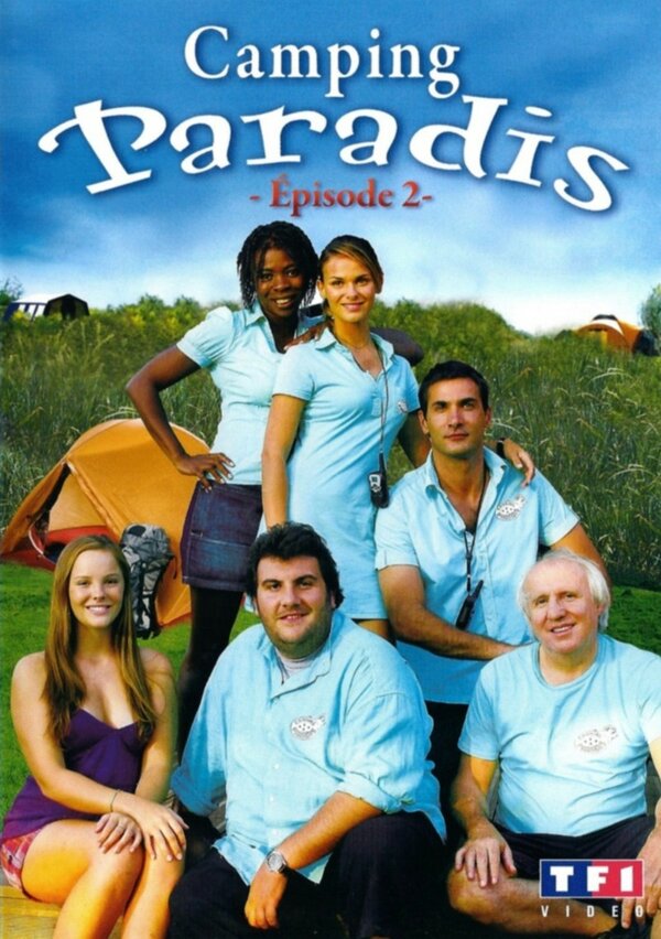 Постер фильма Camping Paradis: Lorsque l'enfant paraît