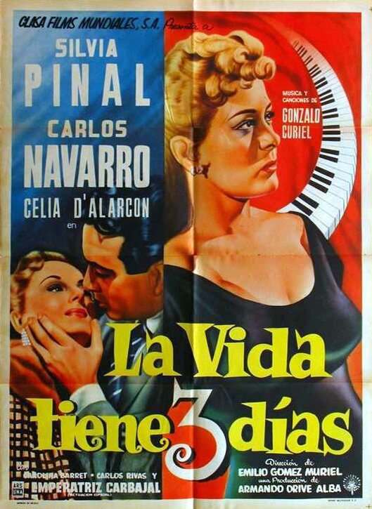 Постер фильма La vida tiene tres días