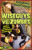 Wiseguys vs. Zombies