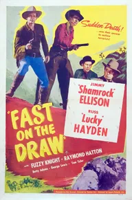Fast on the Draw