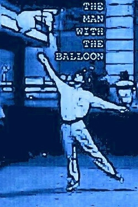 Постер фильма The Man with the Balloon