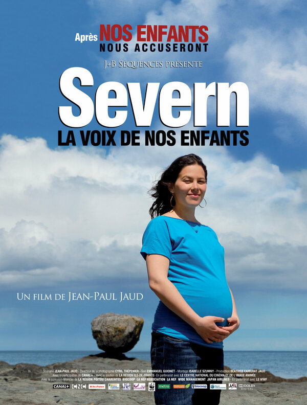 Постер фильма Severn, la voix de nos enfants