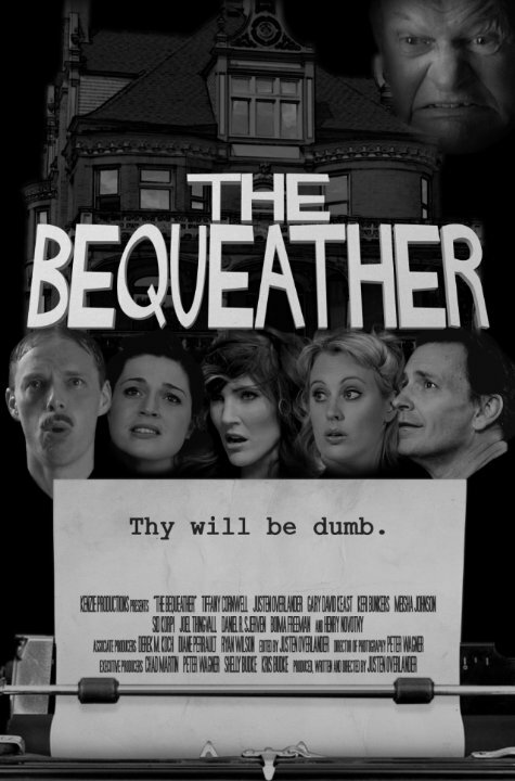 Постер фильма The Bequeather