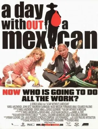 Постер A Day Without a Mexican (1998)