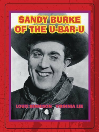 Постер фильма Sandy Burke of the U-Bar-U