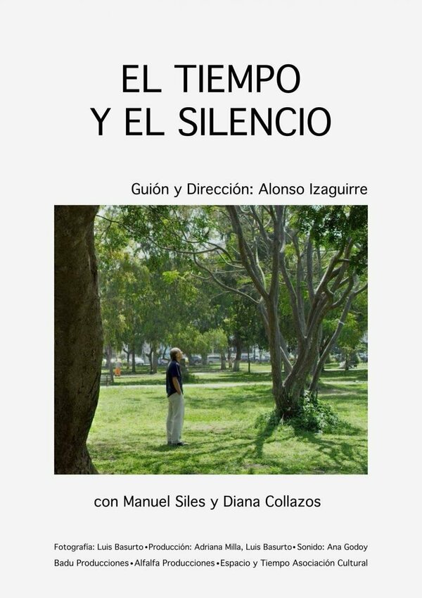 Постер фильма El Tiempo y el Silencio