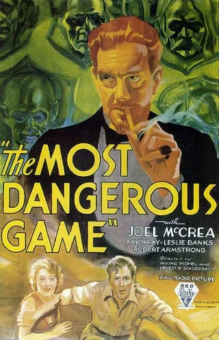 Постер Самая опасная игра (1932)