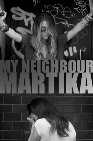 My Neighbour Martika