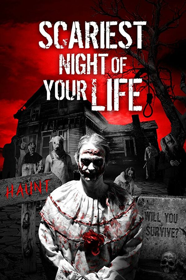 Постер фильма Scariest Night of Your Life