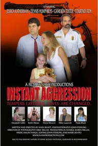 Instant Aggression