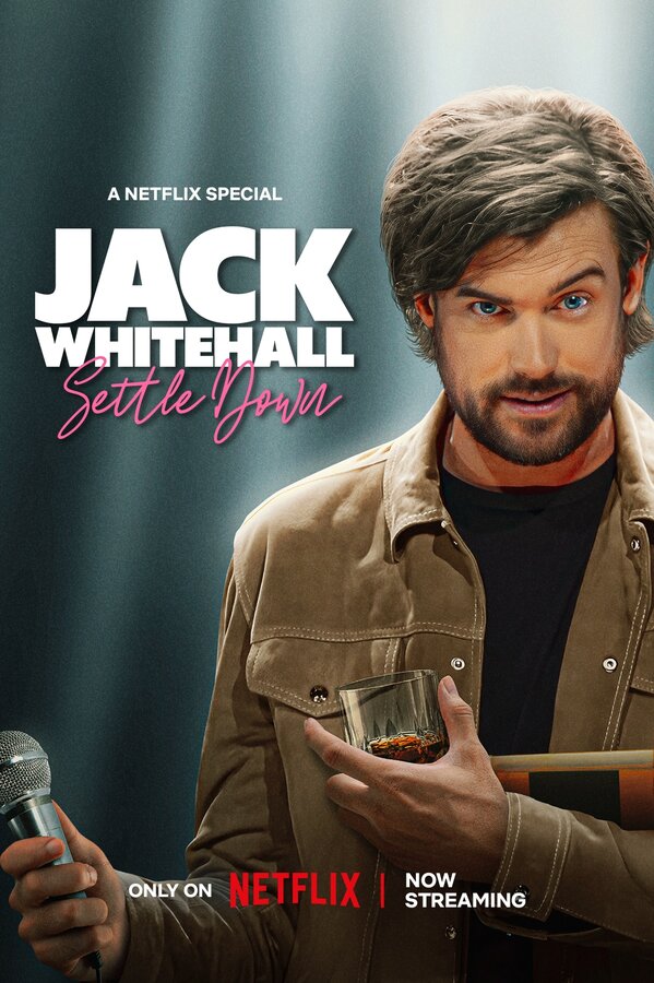 Постер фильма Jack Whitehall: Settle Down