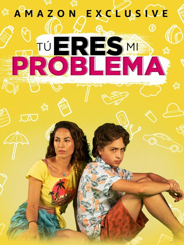 Постер фильма Tú eres mi problema