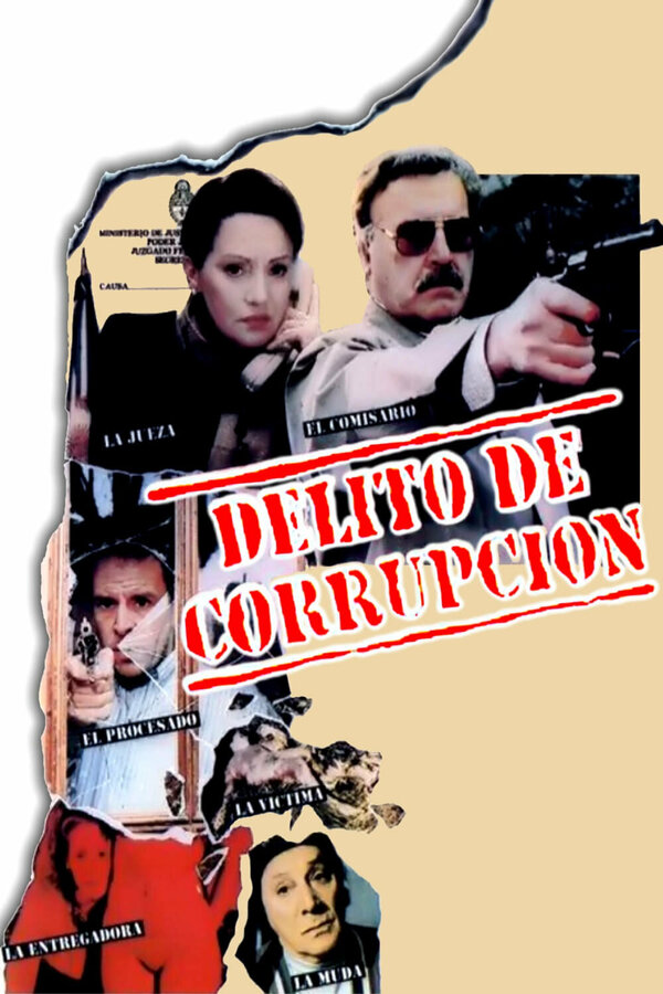 Постер фильма Delito de corrupción