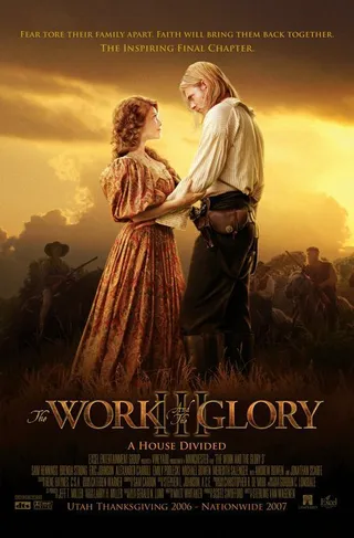 Постер The Work and the Glory III: A House Divided (2006)