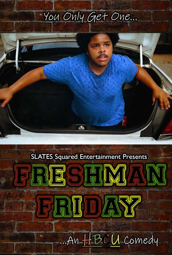 Постер фильма Freshman Friday