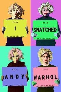 Постер фильма I Snatched Andy Warhol