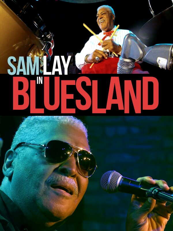 Постер фильма Sam Lay in Bluesland