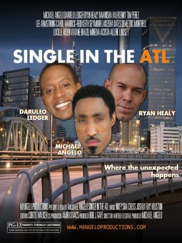 Постер фильма Single in the ATL