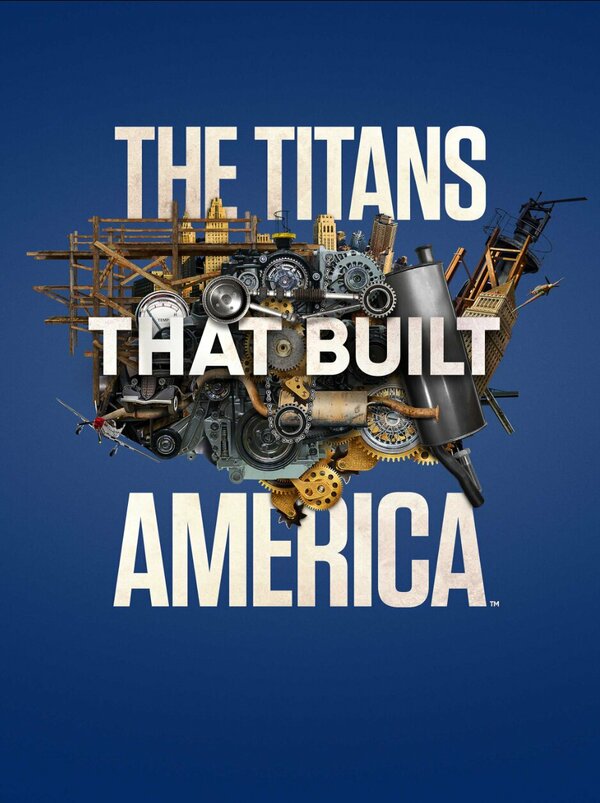 Постер сериала The Titans That Built America