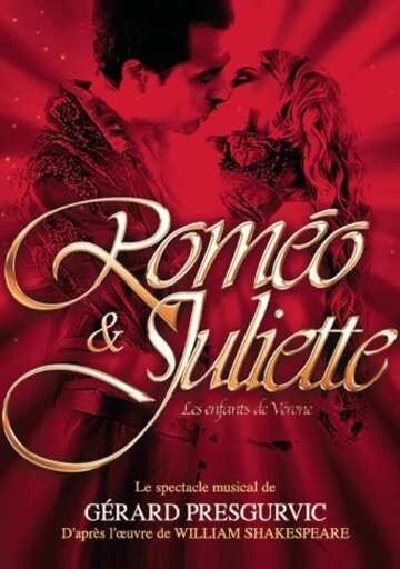Постер фильма Roméo & Juliette: Les Enfants de Vérone