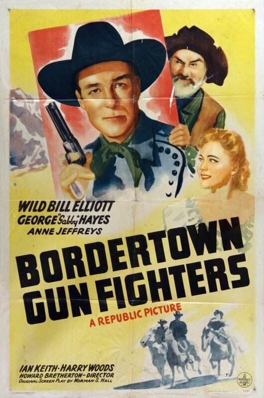 Постер фильма Bordertown Gun Fighters
