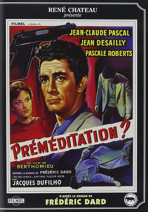 Постер фильма Préméditation