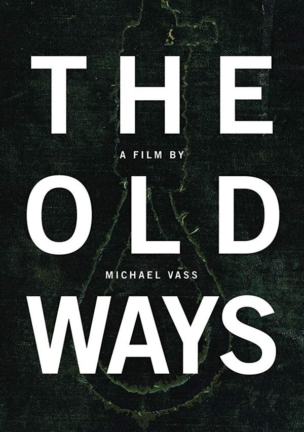 Постер фильма The Old Ways