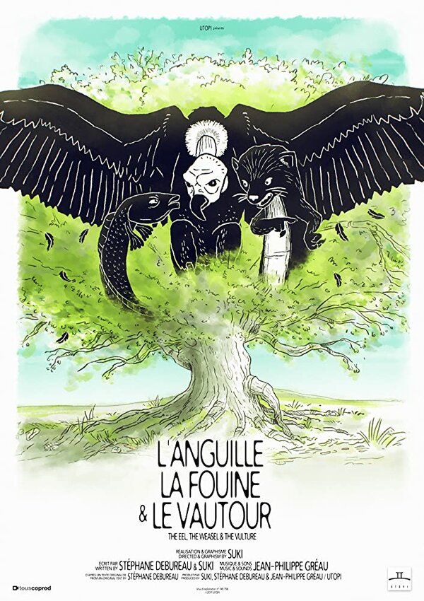 Постер фильма L'anguille, la fouine et le vautour
