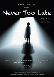 Never Too Late