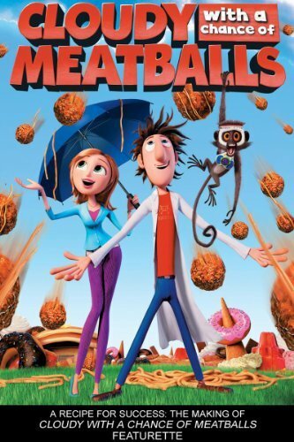 Постер фильма A Recipe for Success: The Making of «Cloudy with a Chance of Meatballs»