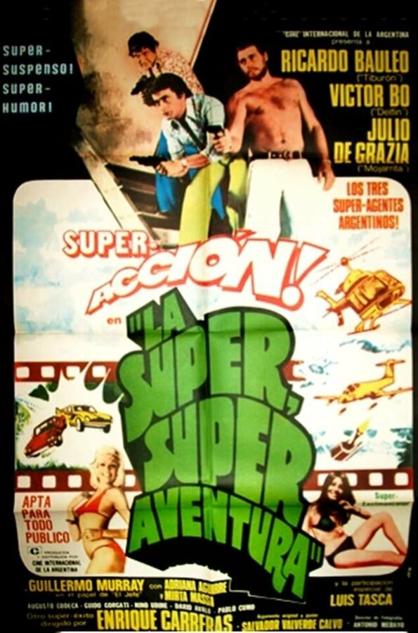Постер фильма La super, super aventura