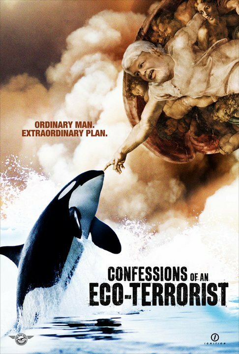 Постер фильма Confessions of an Eco-Terrorist