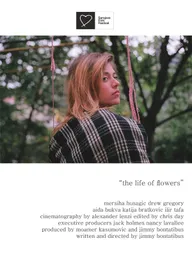 The Life of Flowers