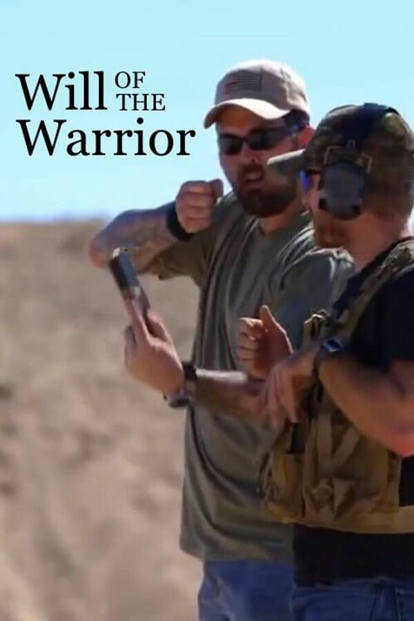 Постер фильма Will of the Warrior