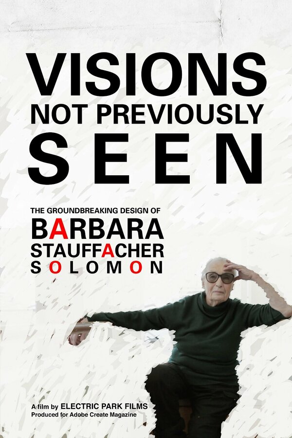 Постер фильма Barbara Stauffacher Solomon: Visions Not Previously Seen