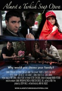 Постер фильма Almost a Turkish Soap Opera