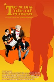 Постер фильма A Texas Tale of Treason