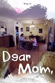 Dear Mom