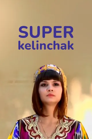 Постер Super Kelinchak (2008)