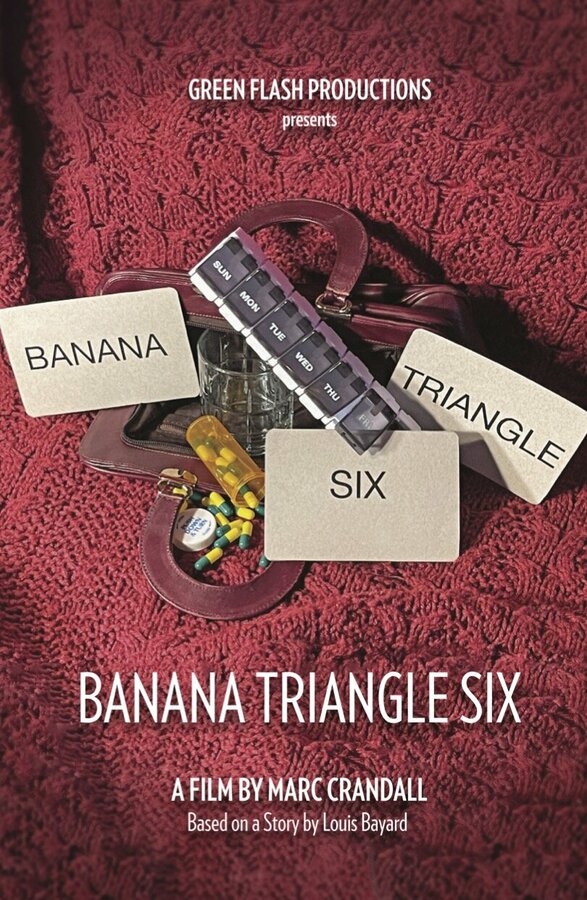 Постер фильма Banana Triangle Six