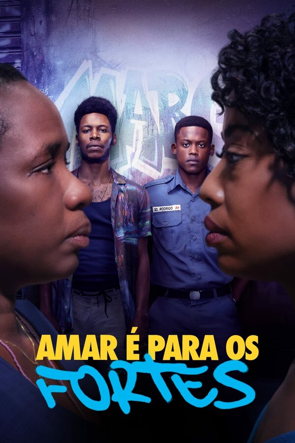 Постер сериала Amar é Para os Fortes