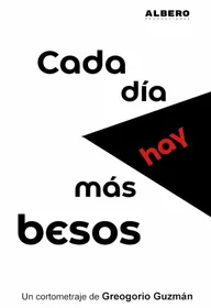 Cada día hay más besos