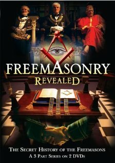 Постер фильма Freemasonry Revealed: Secret History of Freemasons