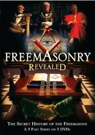 Freemasonry Revealed: Secret History of Freemasons
