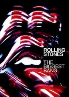Постер фильма Rolling Stones: The Biggest Bang