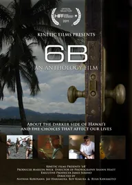 6B: An Anthology of Hawaii Films