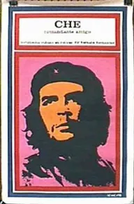 Che comandante amigo