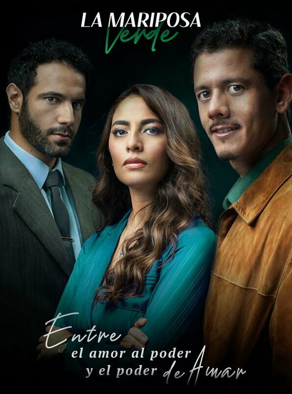 Постер сериала La Mariposa Verde