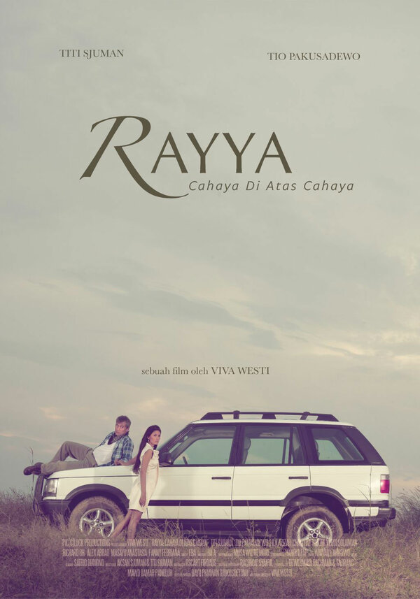 Постер фильма Rayya, Cahaya di Atas Cahaya